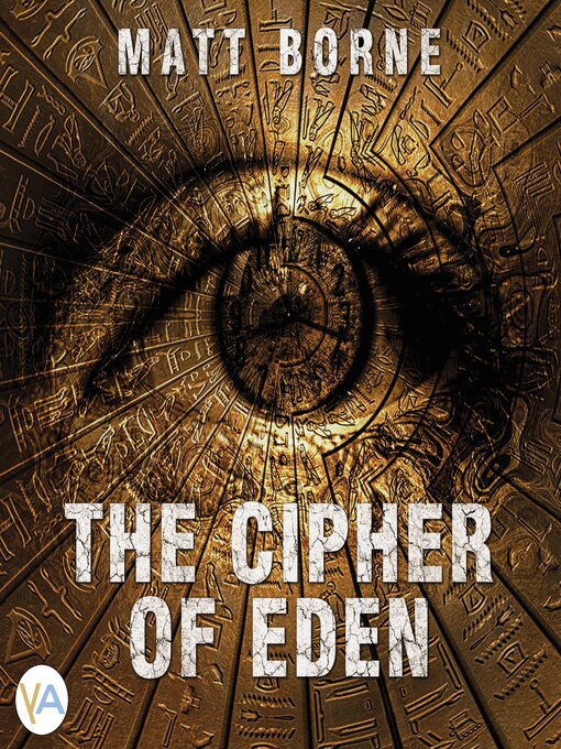 Title details for The Cipher of Eden by Matt Borne - Wait list